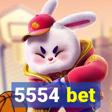 5554 bet